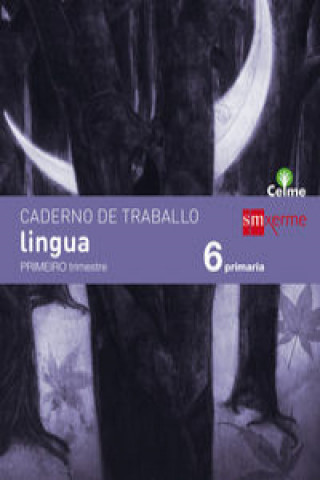 Caderno de Traballo, Lingua, 6 Primaria, 1 Trimestre