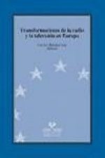 Transformaciones de la radio y la televisión en Europa