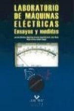 Laboratorio de máquinas eléctricas : ensayos y medidas