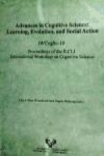 Advances in cognitive science : IWCogSc-10 : proceedings of the ILCLI International Workshop o Cognitive Science, San Sebastián, 10-12- febrero 2010