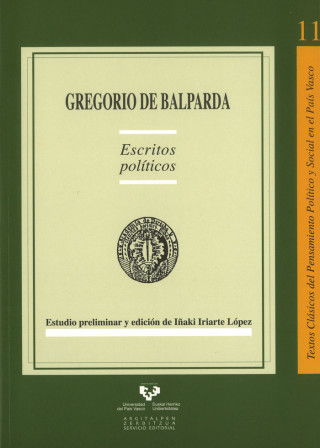 Gregorio de Balparda : escritos políticos
