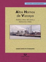ALTOS HORNOS DE VIZCAYA ANALISIS CRITICO DEL CIERRE Y TEST