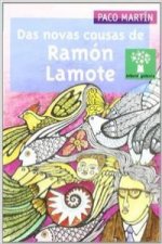 Das novas cousas de Ramón Lamote