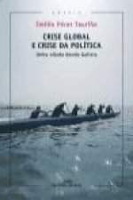 Crise global e cruse da política : unha ollada dende Galicia