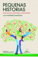 Pequenas historias : para falar de emocións e sentimentos
