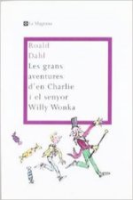 Les grans aventures d'en Charlie i el Senyior Willy Worke
