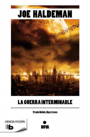 La Guerra Interminable = Forever War