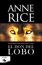El Don del Lobo = The Wolf Gift