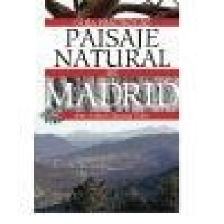Guía práctica del paisaje natural de Madrid