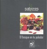 El bosque en tu paladar