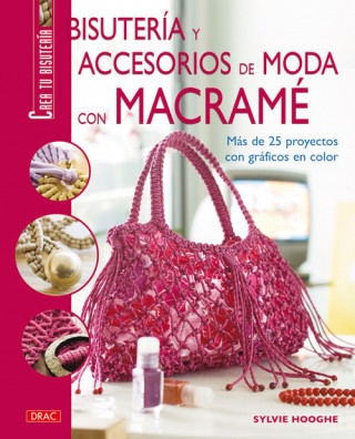 Bisutería y accesorios de moda con macramé