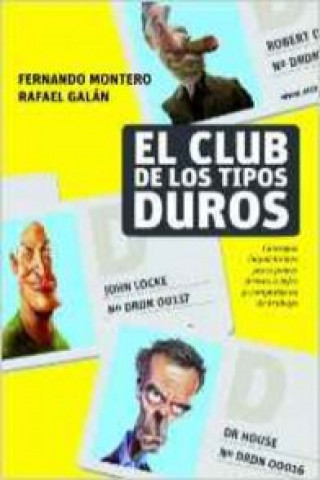 EL CLUB DE LOS TIPOS DUROS.GESTION 2000.