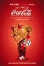 Dentro de Coca-Cola : cómo convertí Coca-Cola en la marca más popular del planeta