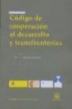Código de cooperación al desarrollo y transfronteriza