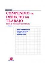 Compendio de Derecho del Trabajo Tomo II Contrato Individual
