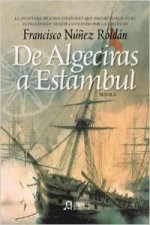 De Algeciras a Estambul