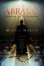 Abrasax : complot en el Vaticano