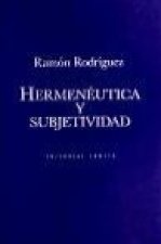 HERMENEUTICA Y SUBJETIVIDAD