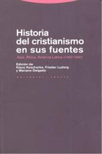 Historia del cristianismo en sus fuentes : Asia, África, América Latina, 1450-1990