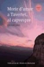 Morir d'amor a Tavertet, al capvespre