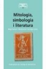 Mitologia, simbologia i literatura (1890-1939)