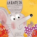 La rateta que escombrava l'escaleta