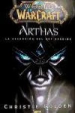 WORLD OF WARCRAFT. ARTHAS. LA ASCENSION DEL REY EXANIME