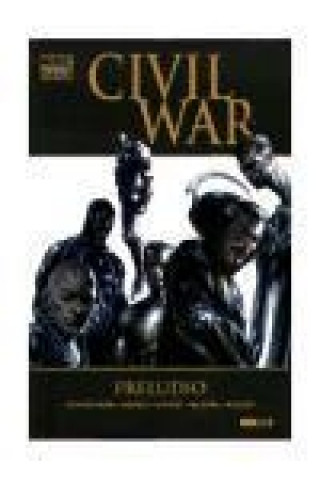 CIVIL WAR: PRELUDIO (MARVEL DELUXE)