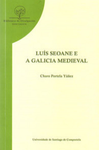 Luis Seoane e a Galicia medieval