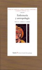 Enfermería y antropología : padeceres, cuidadores y cuidados