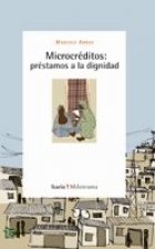 MICROCRÉDITOS: préstamos a la dignidad