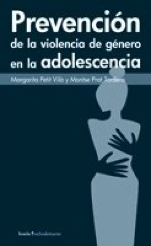 PREVENCION DE LA VIOLENCIA DE GENERO EN LA ADOLESCENCIA