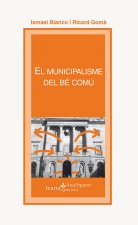 EL MUNICIPALISME DEL BÉ COMÚ