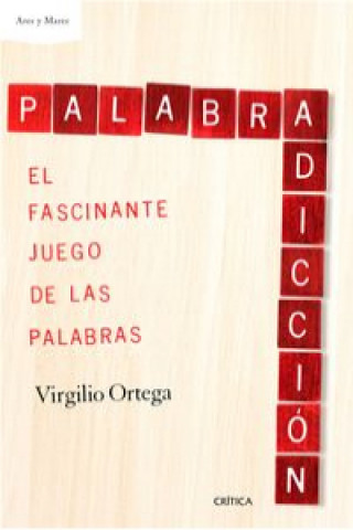 Palabradicción: el fascinante juego de las palabras