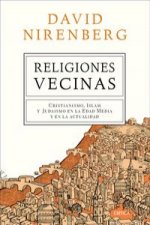 Religiones vecinas: cristianismo, islam y judaísmo en la Edad Media y en la actualidad