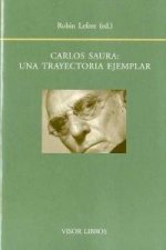 Carlos Saura : una trayectoria ejemplar