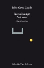 Fuera de campo : poesía reunida