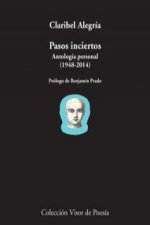 Pasos inciertos: Antología personal 1948-2014