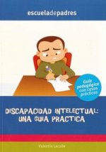 Discapacidad intelectual : una guía práctica