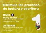 Estimula los procesos de lectura y escritura. Nivel 1 : aprende las letras : lo que dicen y como suenan