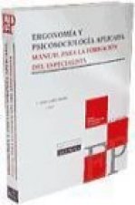 Ergonomía y psicosociología aplicada : manual para la formación del especialista