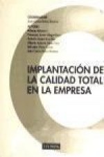 Implantación de la calidad total en la empresa