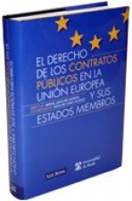 Derecho de los contratos públicos en la Unión Europea y sus estados miembros