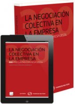 NEGOCIACIÓN COLECTIVA EN LA EMPRESA, LA (DUO)