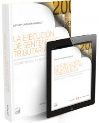 La ejecución de sentencias tributarias (Papel+e-book)