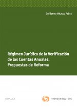 Régimen jurídico de la verificación de las cuentas anuales : propuestas de reforma
