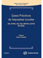 Casos prácticos de impuestos locales : IBI, IIVTNU, IAE, ICIO, IMVTM y cotos de caza