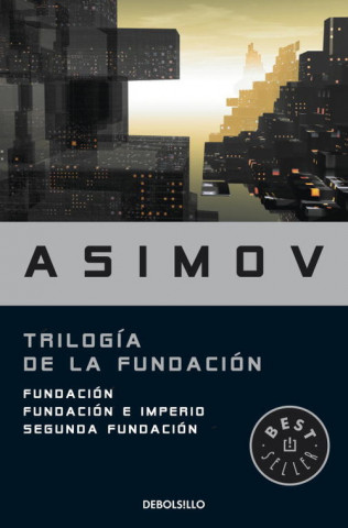 Trilogia de la Fundacion / The Foundation Trilogy