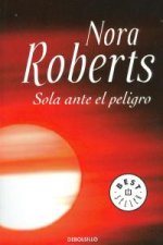 Sola ante el peligro