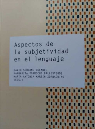 Aspectos de la subjetividad en el lenguaje